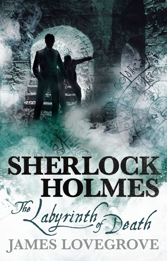 Паперова книга «Sherlock Holmes. The Labyrinth of Death», автор Джеймс Лавгроув - фото №1