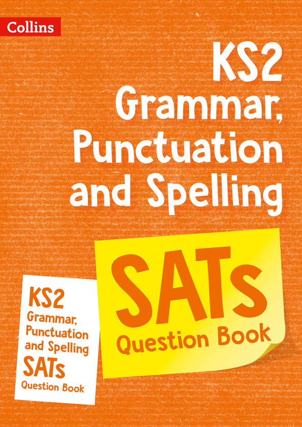 Паперова книга «KS2 Grammar, Punctuation and Spelling SATs Practice Question Book: For the 2022 Tests» - фото №1