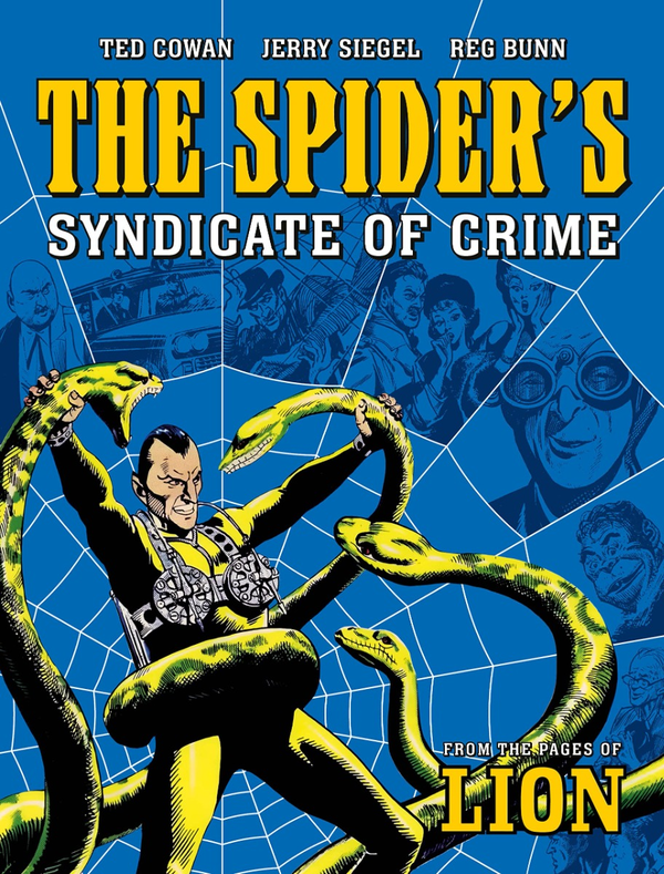 Бумажная книга «The Spider's Syndicate of Crime», авторов Тед Коуэн, Рег Банн, Джерри Сигел - фото №1