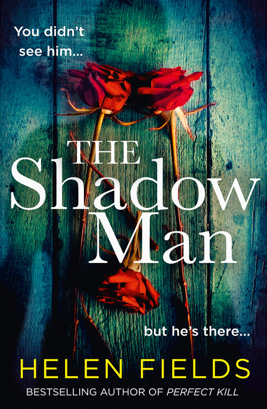 Бумажная книга «The Shadow Man», автор Хелен Филдс - фото №1