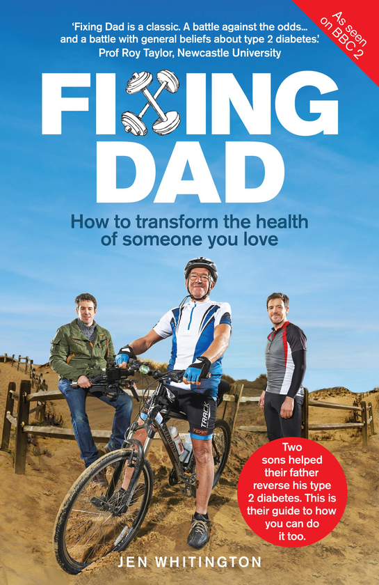 Бумажная книга «Fixing Dad. How To Save Someone You Love: How to Transform the Health of Someone You Love», автор Джен Уайтингтон - фото №1