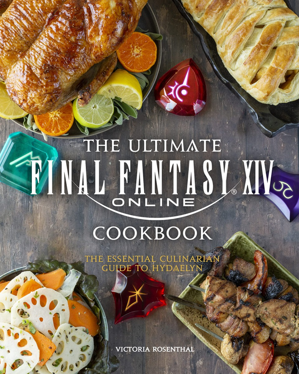 Паперова книга «Final Fantasy XIV. The Official Cookbook», автор Вікторія Розенталь - фото №1