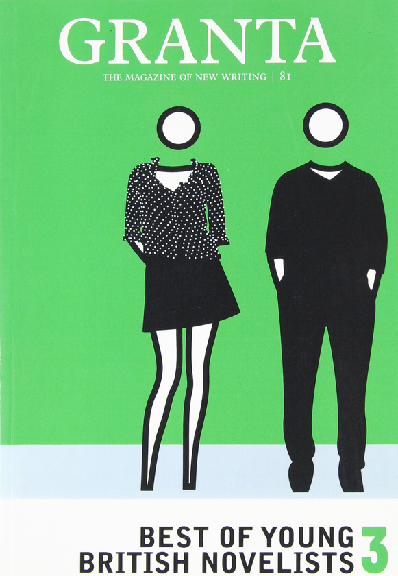 Бумажная книга «Granta 81. The Best of Young British Novelists 3», автор Ян Джек - фото №1