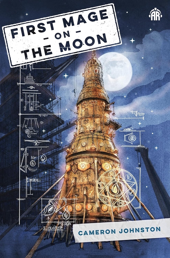 Паперова книга «First Mage on the Moon», автор Кемерон Джонстон - фото №1