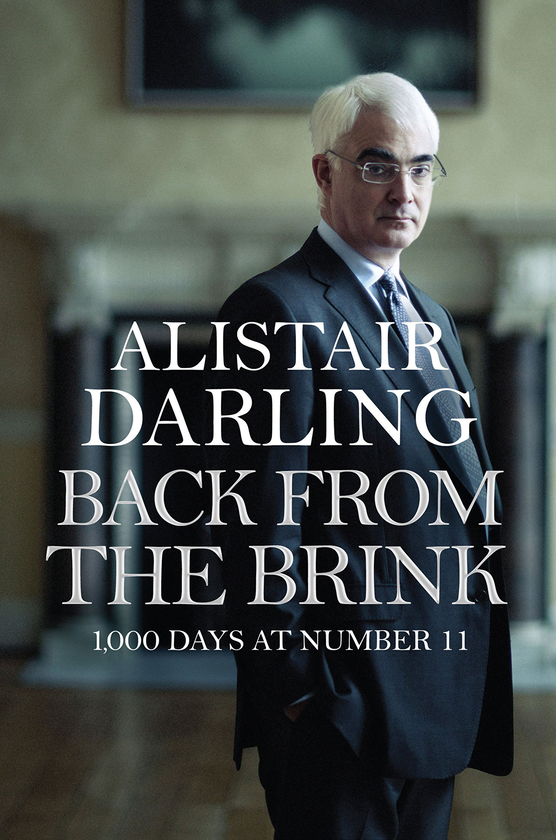 Бумажная книга «Back from the Brink. 1000 Days at Number 11», автор Алистер Дарлинг - фото №1