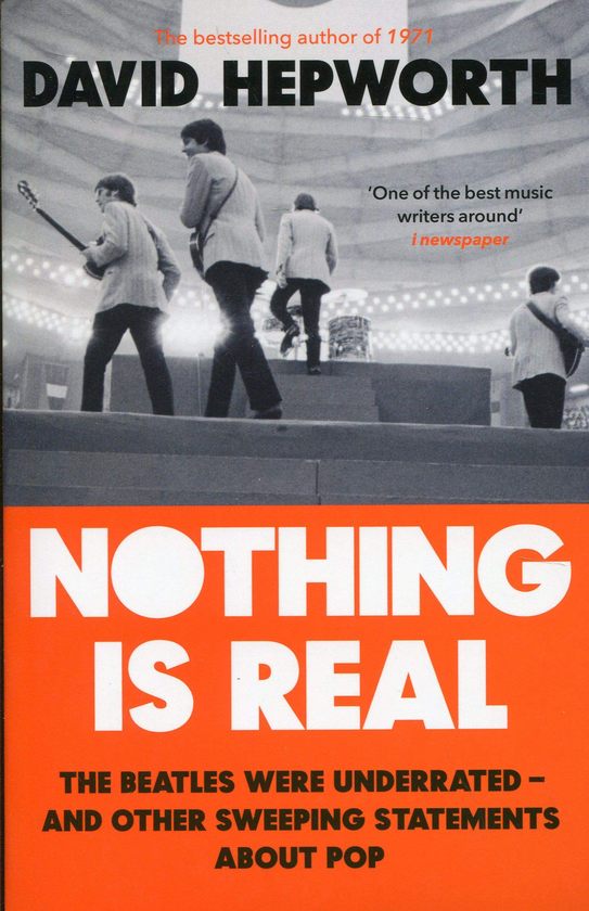 Бумажная книга «Nothing is Real», автор Дэвид Хепворт - фото №1