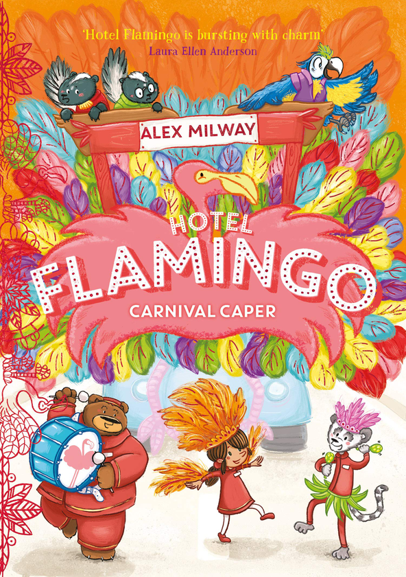 Паперова книга «Hotel Flamingo. Carnival Caper», автор Алекс Мілуей - фото №1