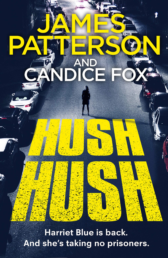 Бумажная книга «Hush Hush», авторов Джеймс Паттерсон, Кэндис Фокс - фото №1