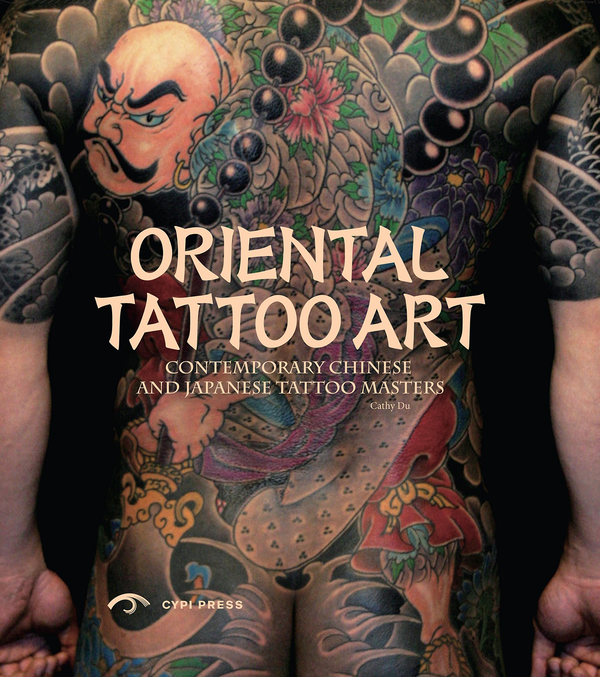 Бумажная книга «Oriental Tattoo Art. Contemporary Chinese and Japanese Tattoo Masters», автор Чжао Лио - фото №1