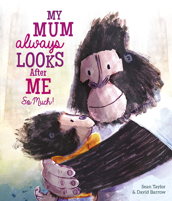 Бумажная книга «My Mum Always Looks After Me So Much», автор Шон Тейлор - фото №1