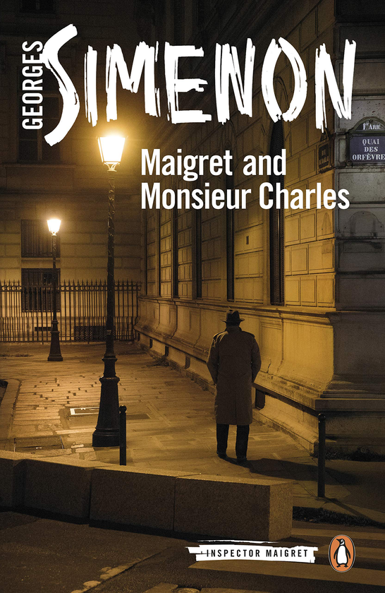 Бумажная книга «Maigret and Monsieur Charles», автор Жорж Сименон - фото №1