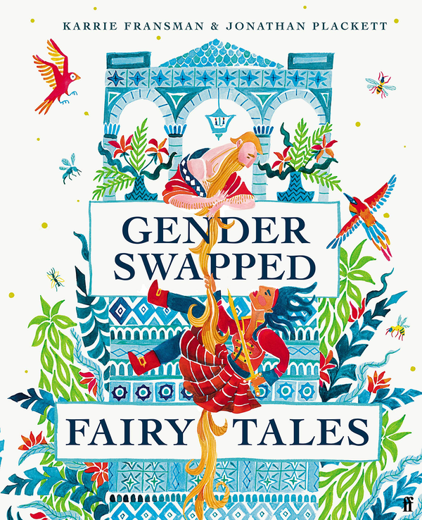 Бумажная книга «Gender Swapped Fairy Tales», авторов Кэрри Франсман, Джонатан Плакетт - фото №1