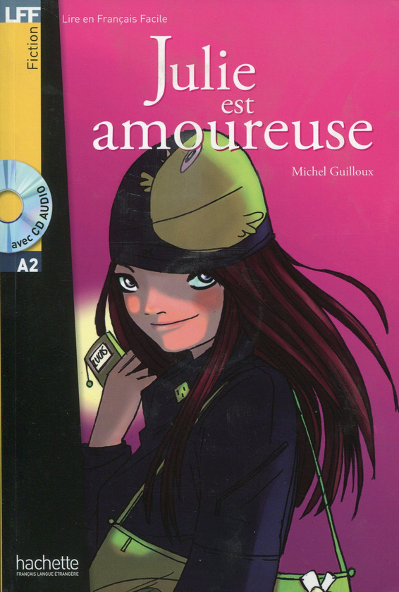 Паперова книга «Julie est amoureuse (+ audio CD)», автор Michel Guilloux - фото №1