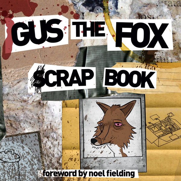 Бумажная книга «Gus the Fox. A Scrapbook», автор Мэтт Хейдок - фото №1