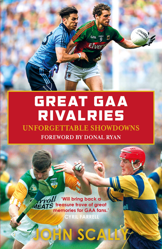 Паперова книга «Great Gaa Rivalries. Unforgettable Showdowns», автор Джон Скаллі - фото №1
