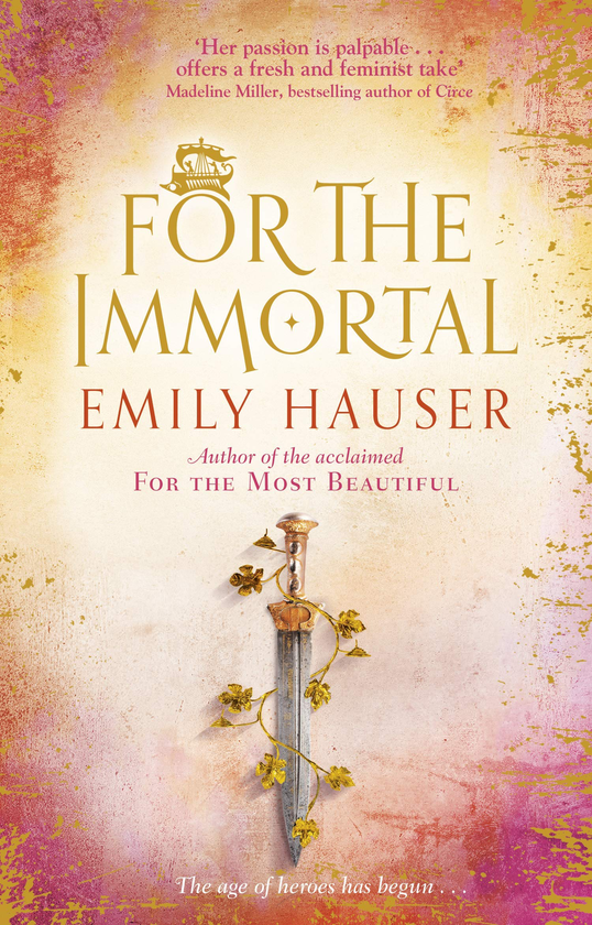 Паперова книга «For The Immortal», автор Емілі Хаузер - фото №1
