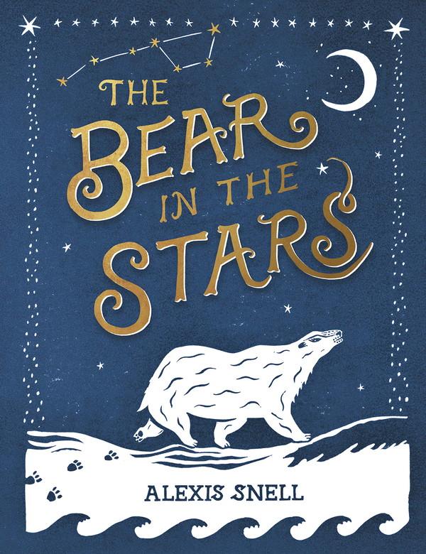 Бумажная книга «The Bear in the Stars», автор Алексис Снелл - фото №1