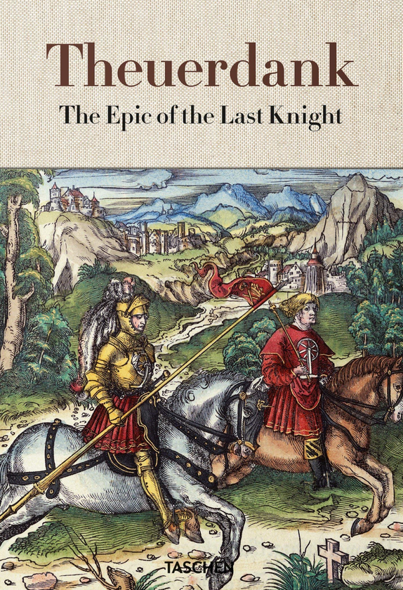 Бумажная книга «Theuerdank. The Epic of the Last Knight» - фото №1