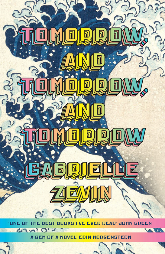 Паперова книга «Tomorrow, and Tomorrow, and Tomorrow», автор Габріель Зевін - фото №1
