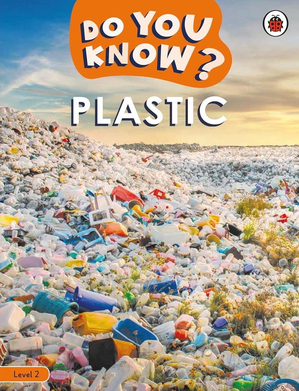 Паперова книга «Do You Know? Level 2 – Plastic», автор Ladybird - фото №1