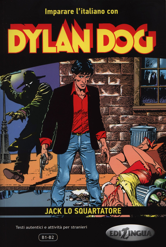 Бумажная книга «Imparare L'Italiano Con I Fumetti: Dylan Dog - Jack Lo Squartatore » - фото №1