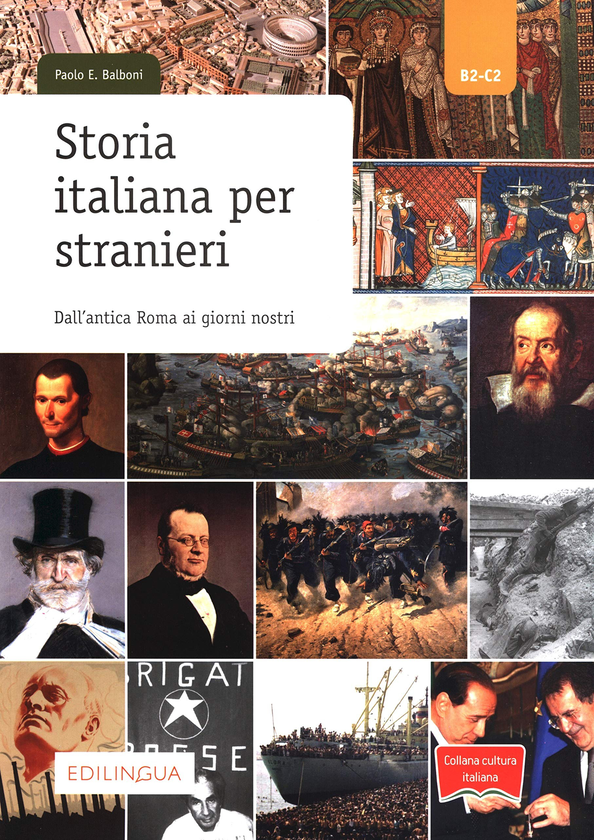Бумажная книга «Collana cultura italiana. Storia italiana per stranieri. Libro», автор Паоло Э. Бальбони - фото №1
