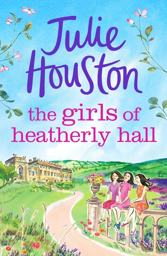 Бумажная книга «The Girls of Heatherly Hall», автор Джули Хьюстон - фото №1