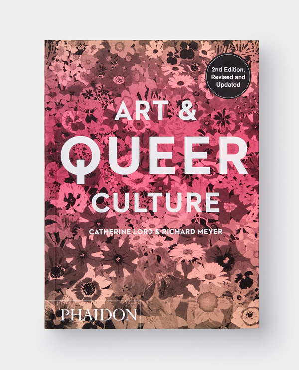 Бумажная книга «Art & Queer Culture», авторов Ричард Мейер, Кэтрин Лорд - фото №1