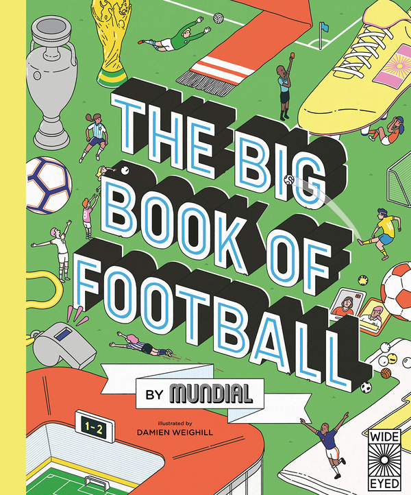 Бумажная книга «The Big Book of Football by Mundial» - фото №1