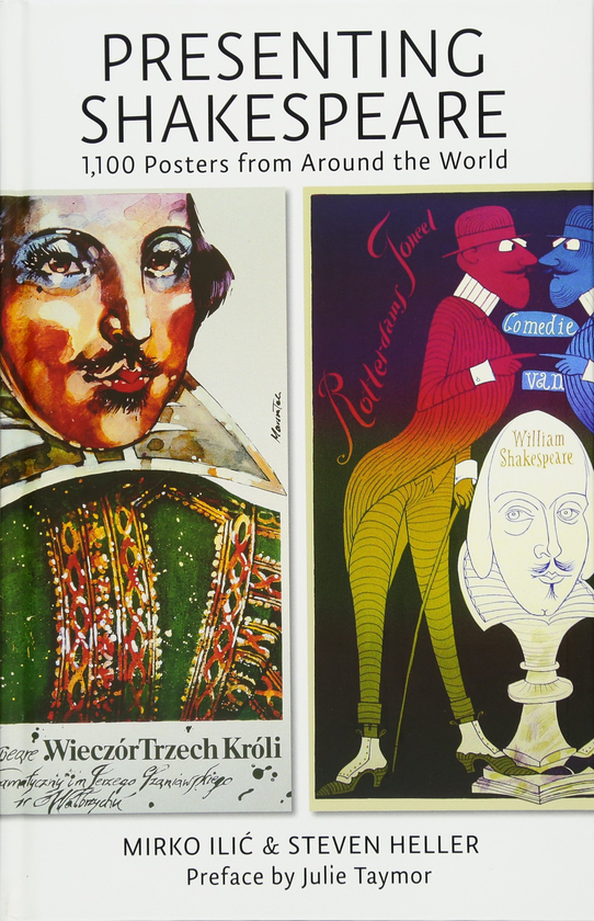 Бумажная книга «Presenting Shakespeare. 1,100 Posters from Around the World», авторов Стивен Хеллер, Мирко Илич - фото №1