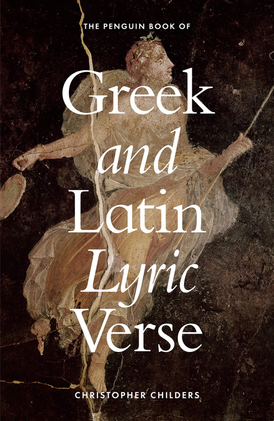 Бумажная книга «The Penguin Book of Greek and Latin Lyric Verse», автор Кристофер Чайлдерс - фото №1
