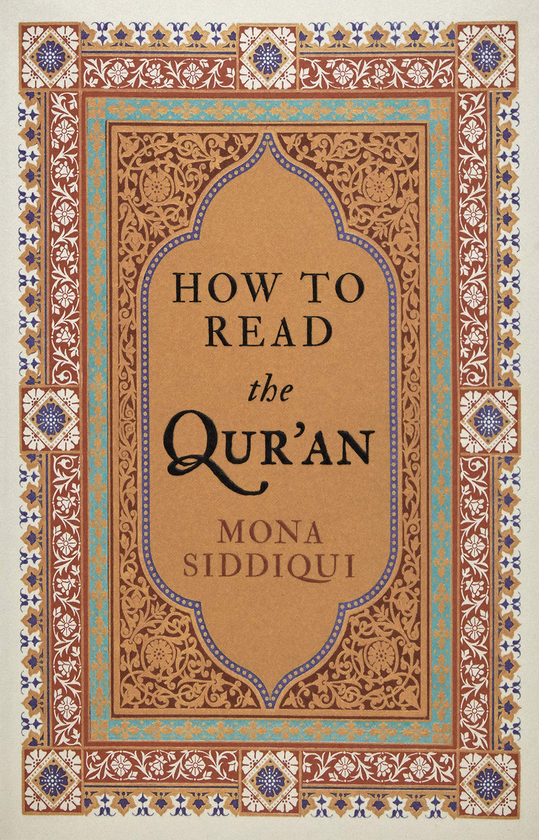 Бумажная книга «How To Read The Qur'an», автор Мона Сиддики - фото №1