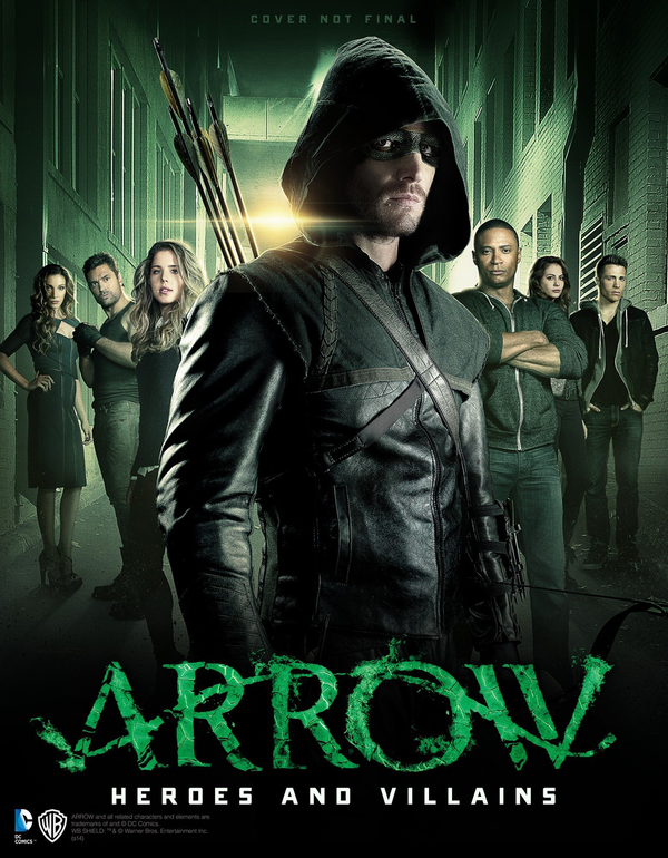 Бумажная книга «Arrow. Heroes and Villains», автор Ник Айрес - фото №1