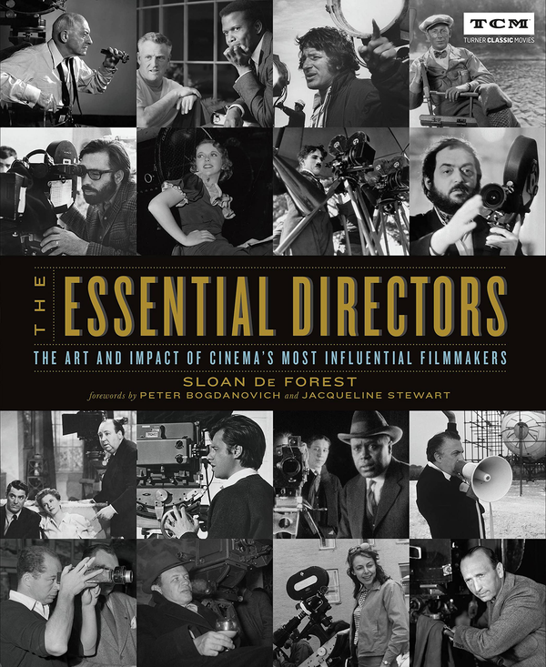 Паперова книга «The Essential Directors. The Art and Impact of Cinema's Most Influential Filmmakers», автор Слоан Де Форест - фото №1
