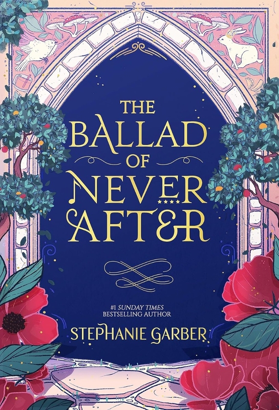Бумажная книга «The Ballad of Never After», автор Стефани Гарбер - фото №1