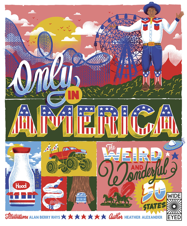 Бумажная книга «Only in America. The Weird and Wonderful 50 States», автор Хизер Александр - фото №1