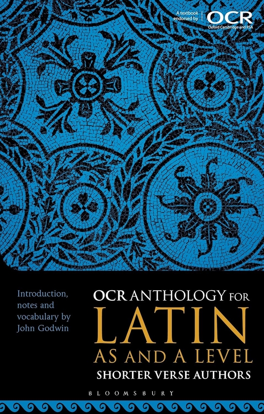 Бумажная книга «OCR Anthology for Latin AS and A Level Shorter Verse Authors», автор Джон Годвин - фото №1
