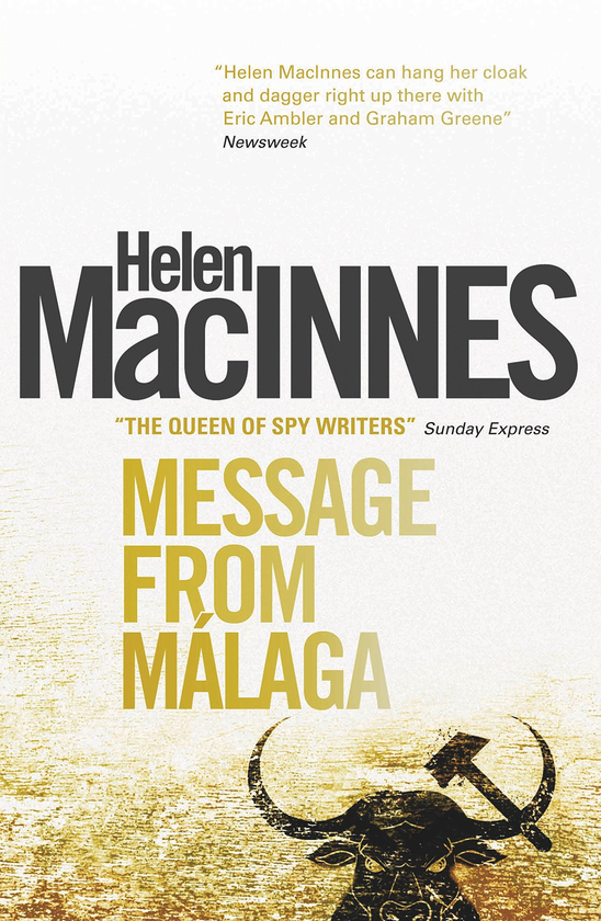 Бумажная книга «Message from Malaga», автор Хелен Макиннес - фото №1
