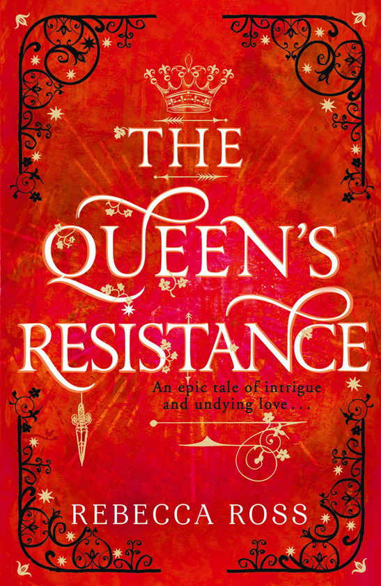 Паперова книга «The Queen’s Resistance», автор Ребекка Росс - фото №1