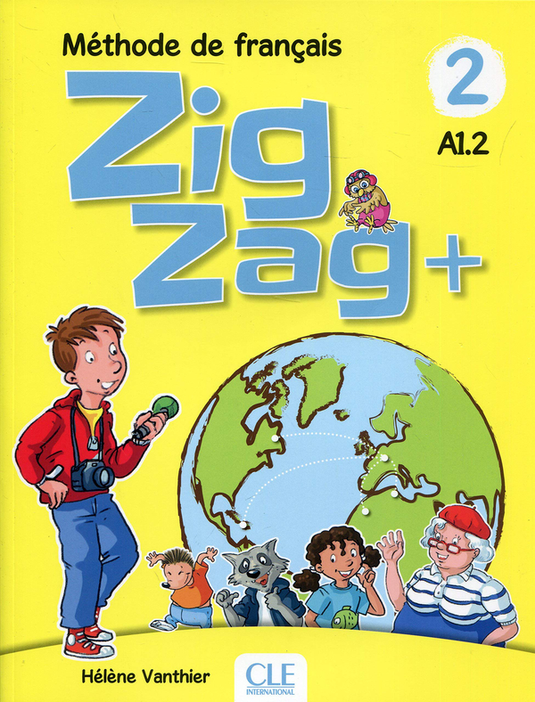Бумажная книга «Zigzag 2. Niveau A1.2. Livre de l'élève (+ CD)», автор Элен Вантье - фото №1