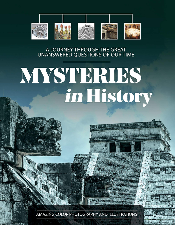 Бумажная книга «Mysteries in History. A Journey Through the Great Unanswered Questions of Our Time» - фото №1