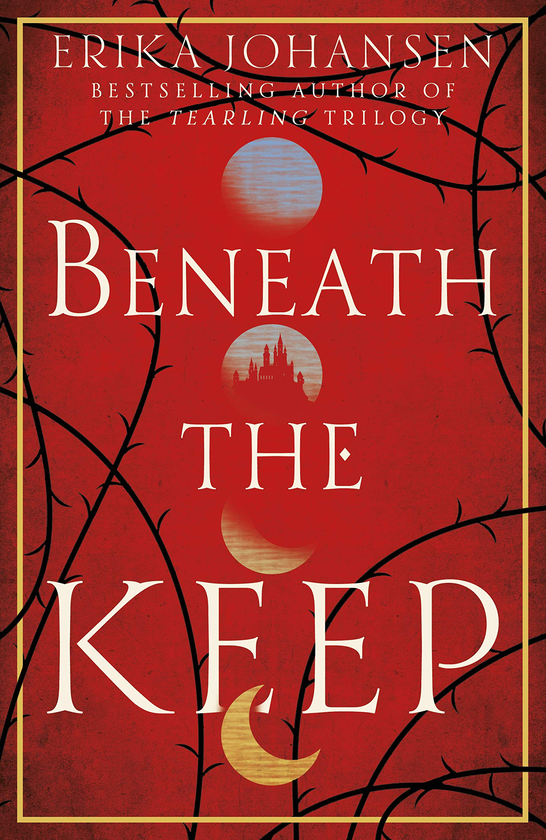 Паперова книга «Beneath the Keep. A Novel of the Tearling», автор Еріка Йохансен - фото №1