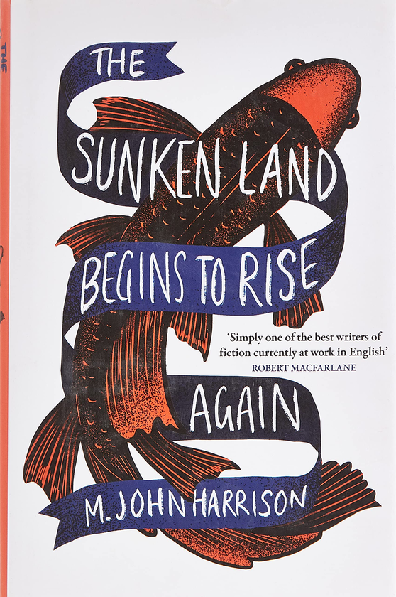 Бумажная книга «The Sunken Land Begins to Rise Again», автор М. Джон Харрисон - фото №1