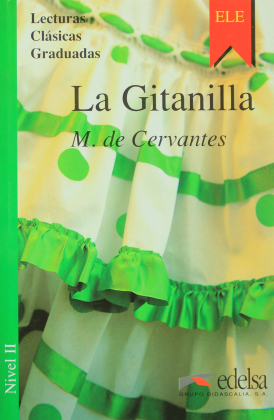 Паперова книга «La Gitanilla», автор Мігель де Сервантес - фото №1