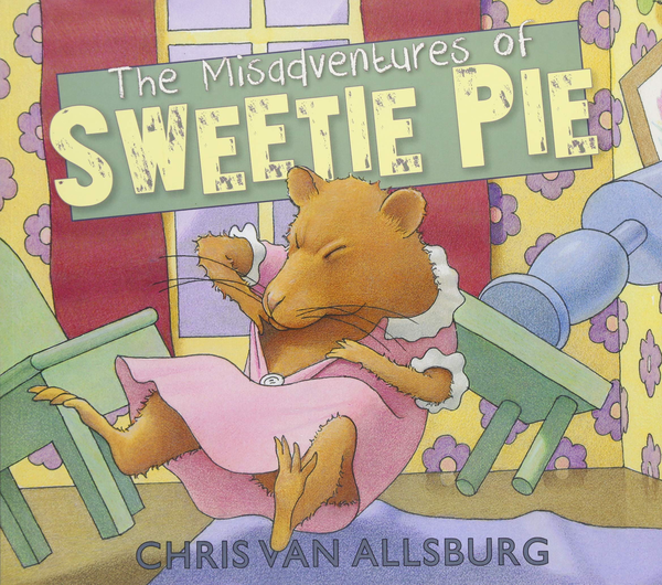 Бумажная книга «The Misadventures of Sweetie Pie», автор Крис ван Оллсбург - фото №1