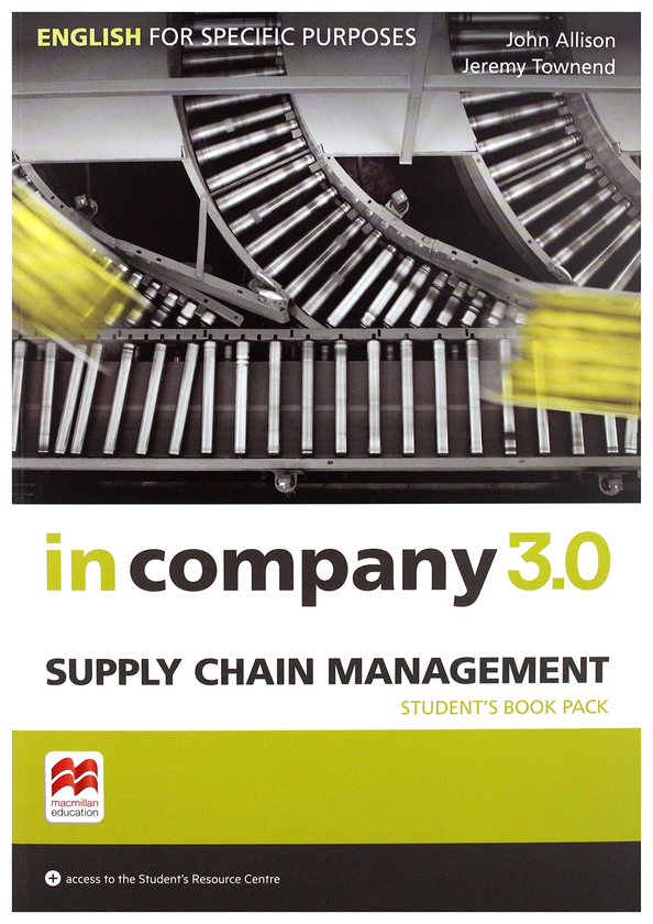 [object Object] «In Company 3.0. ESP Supply Chain Management. Student's Book Pack», авторов Джереми Тауненд, Джон Эллисон - фото №1