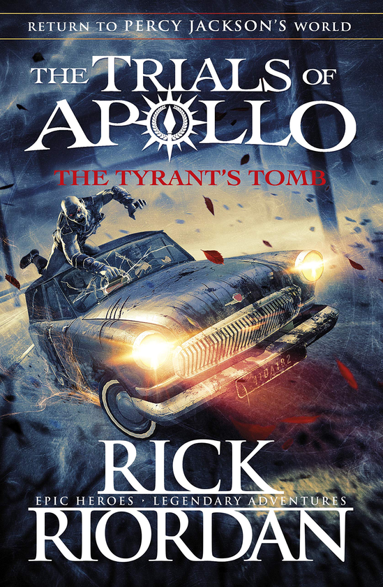 Бумажная книга «The Tyrant’s Tomb (The Trials of Apollo Book 4)», автор Рик Риордан - фото №1