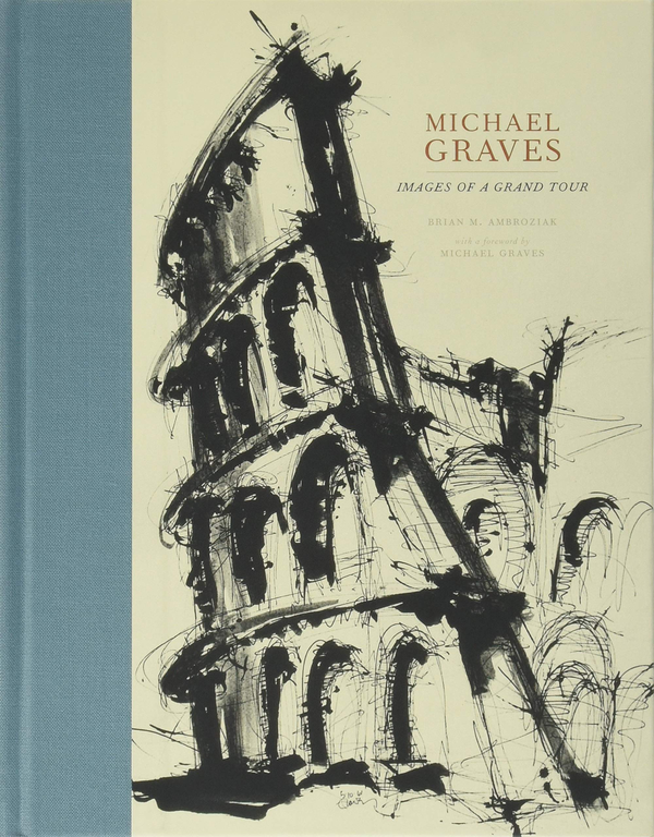 Бумажная книга «Michael Graves. Images of a Grand Tour», автор Брайан Амброзиак - фото №1