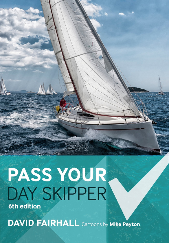 Бумажная книга «Pass Your Day Skipper 6th edition», автор Дэвид Фэрхолл - фото №1