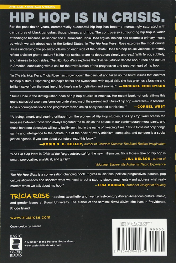 Бумажная книга «The Hip Hop Wars : What We Talk About When We Talk About Hip Hop-and Why It Matters», автор Триша Роуз - фото №1